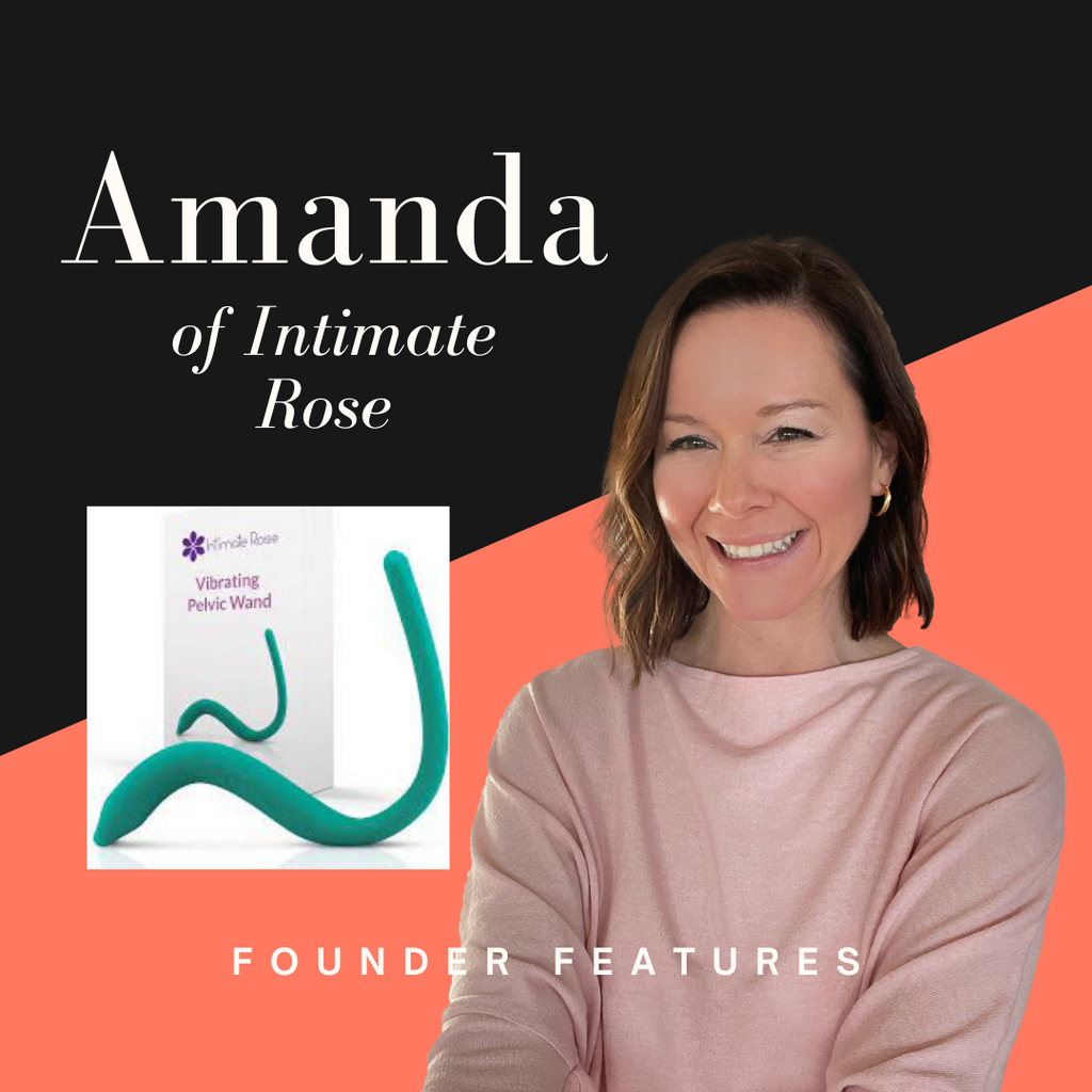 Founder Features: Amanda Olson from Intimate Rose